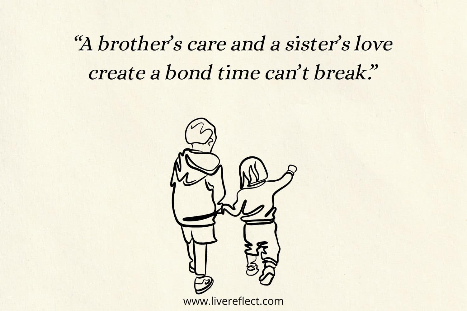Brother and sister love quote showing unbreakable sibling bond illustration